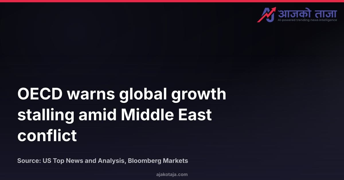 OECD warns global growth stalling amid Middle East conflict