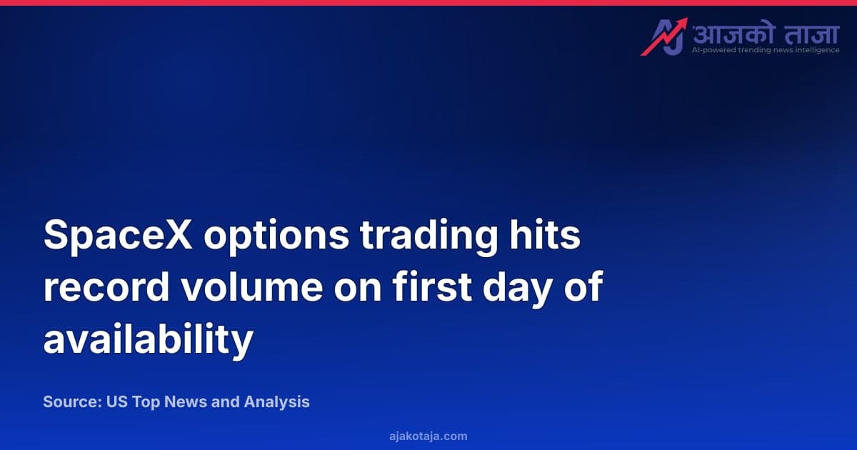 SpaceX options trading hits record volume on first day of availability