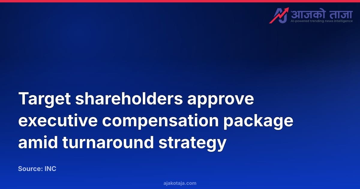 Target shareholders approve executive compensation package amid turnaround strategy