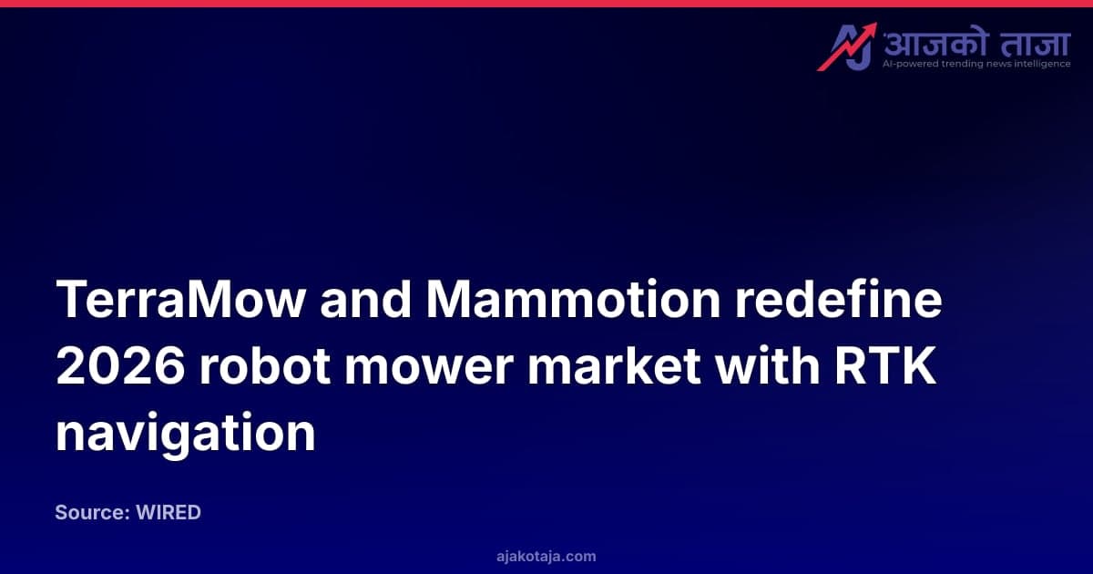 TerraMow and Mammotion redefine 2026 robot mower market with RTK navigation
